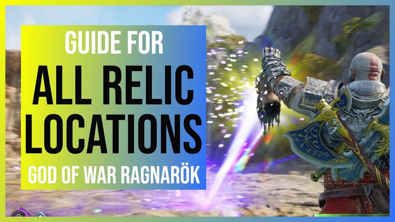 God of War Ragnarok All Relics Locations - All 14 Hilts, Talismans and Glaives (Collector Trophy)
