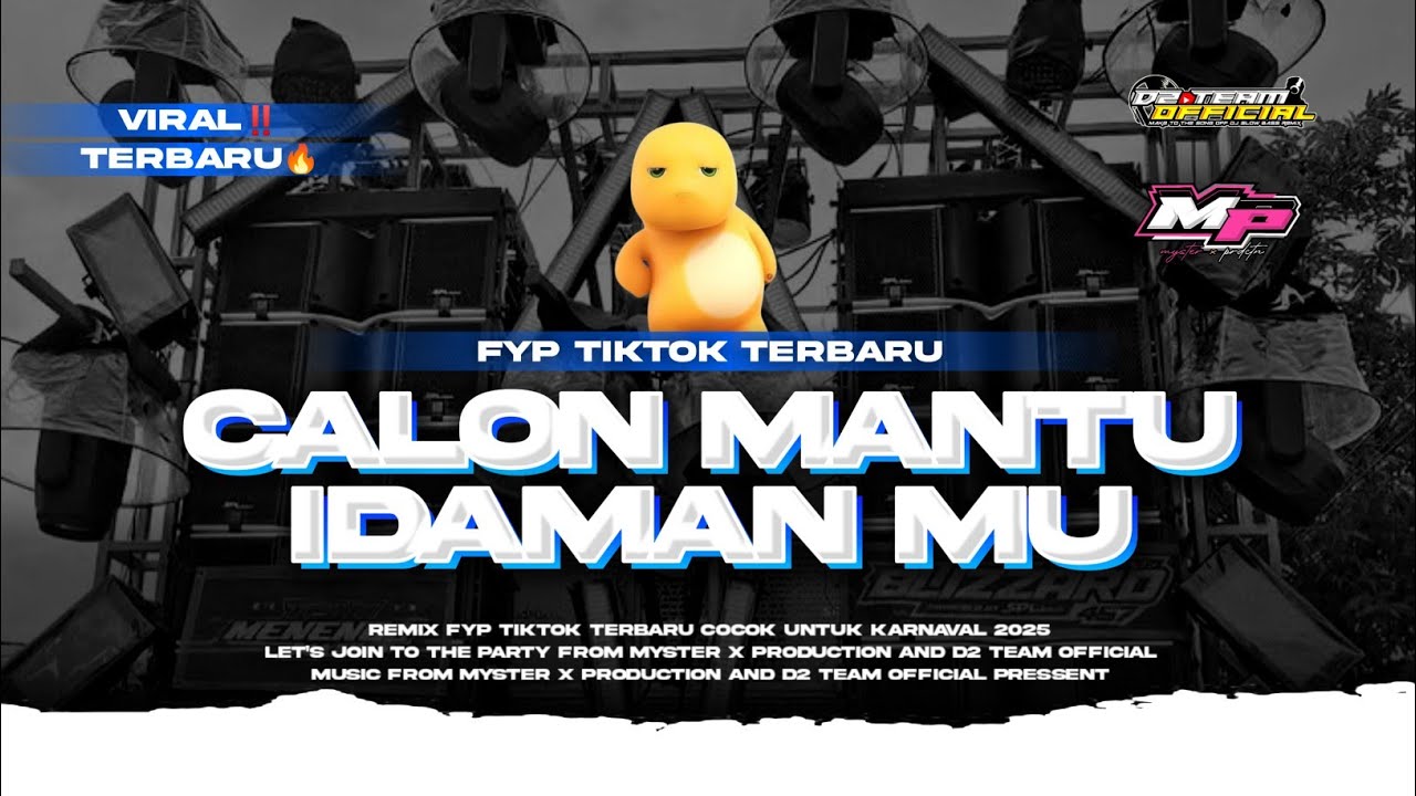 DJ CALON MANTU IDAMAN REMIX VIRAL FYP TIKTOK TERBARU 2025 | D2 TEAM OFFICIAL