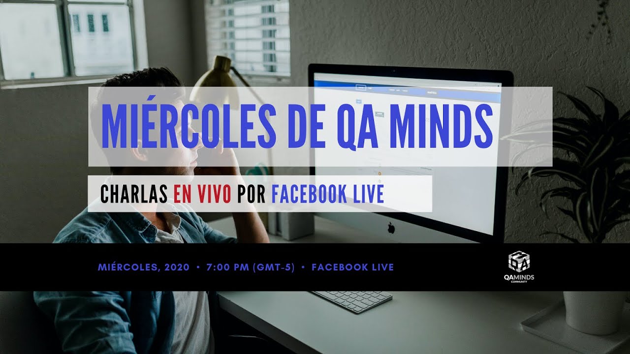 Mi&eacute;rcoles de QA Minders #1 - 