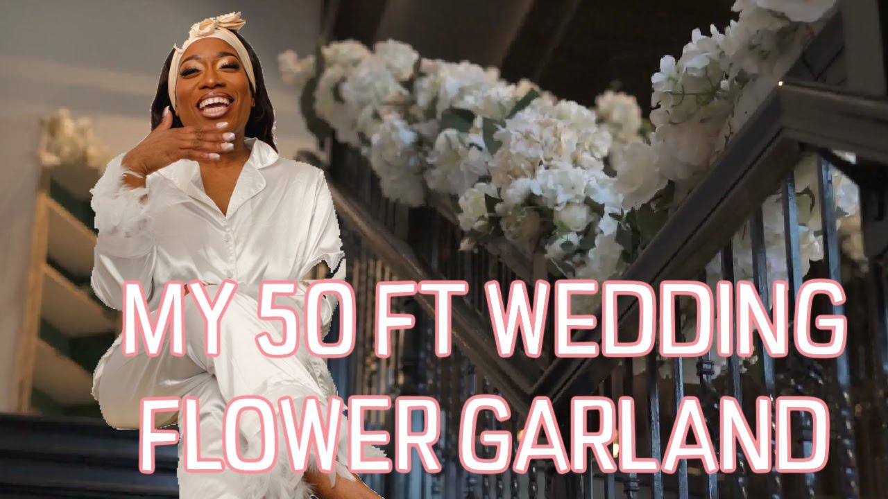 WEDDING FLOWER GARLAND | DIY | WEDDING ON A BUDGET | 2022 WEDDING |All Things Jae |