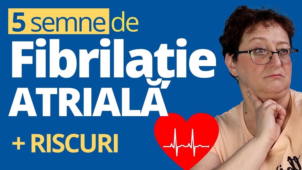 FIBRILATIE ATRIALA: 5 simptome + Tratament Explicat