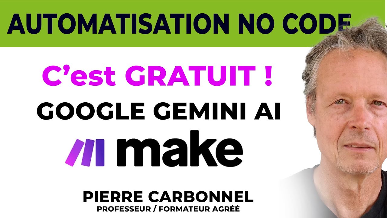 MAKE.COM ET GEMINI AI : C'EST GRATUIT !