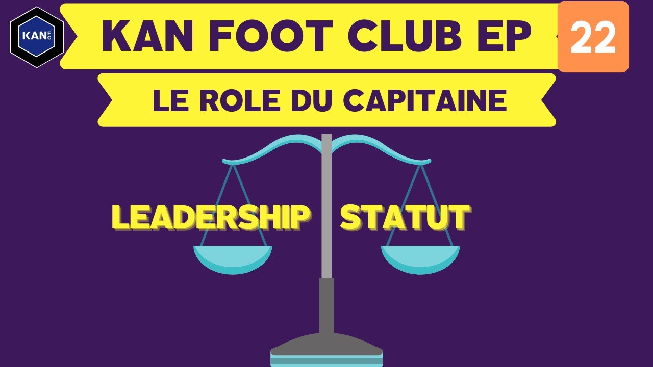 Le rôle du capitaine dans le football