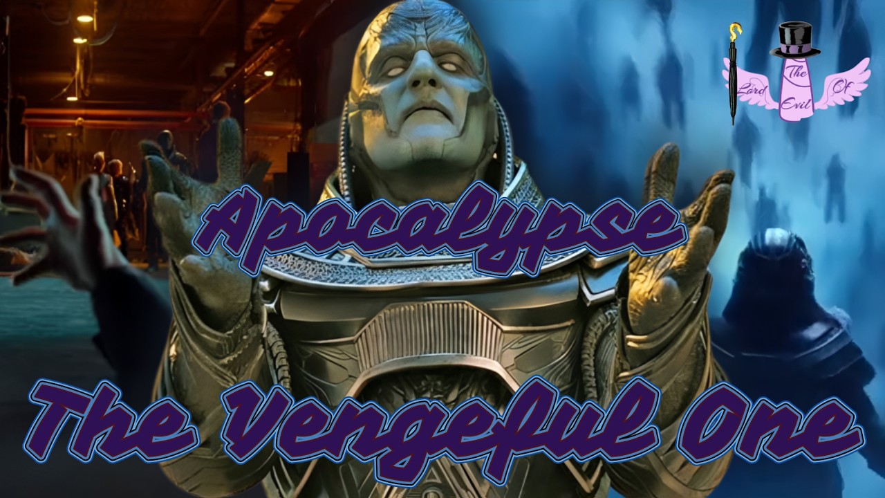 Apocalypse - The Vengeful One || Tribute
