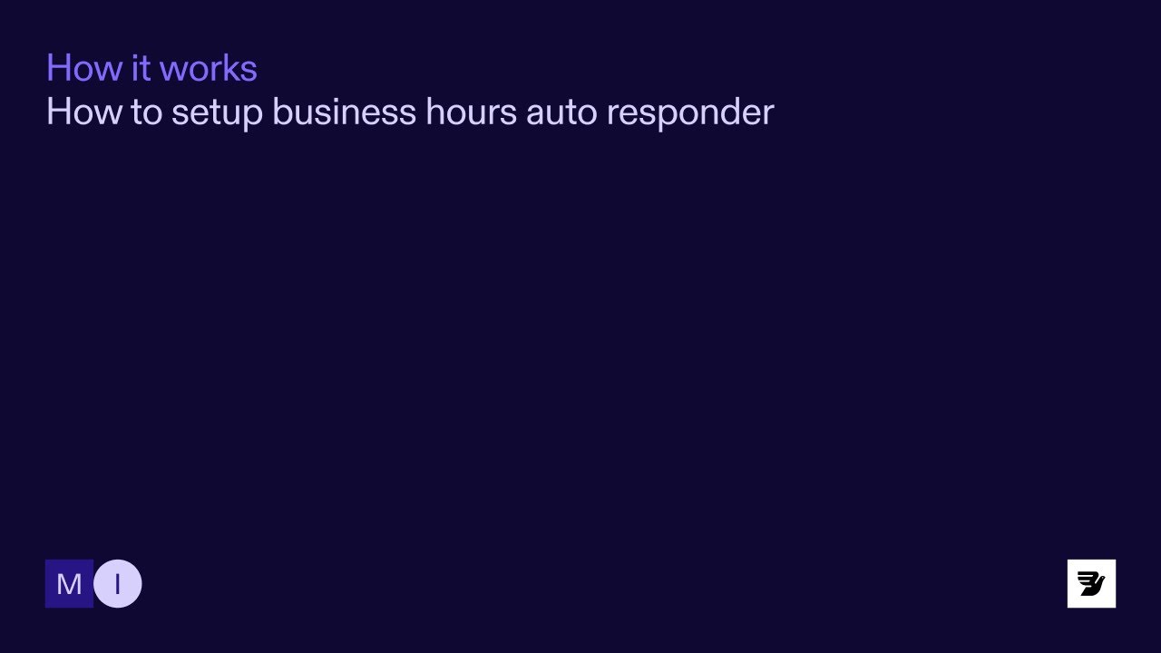 How to setup business hours auto responder