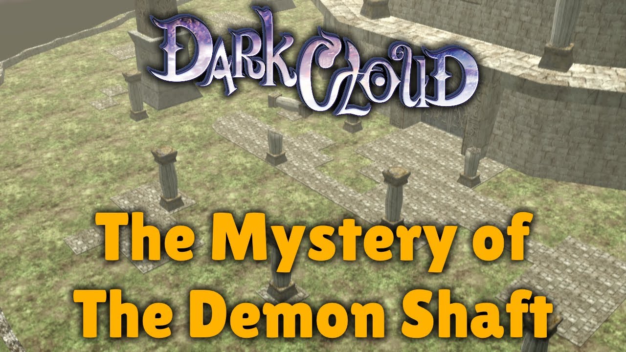 Dark Cloud | The Mystery of the Demon Shaft