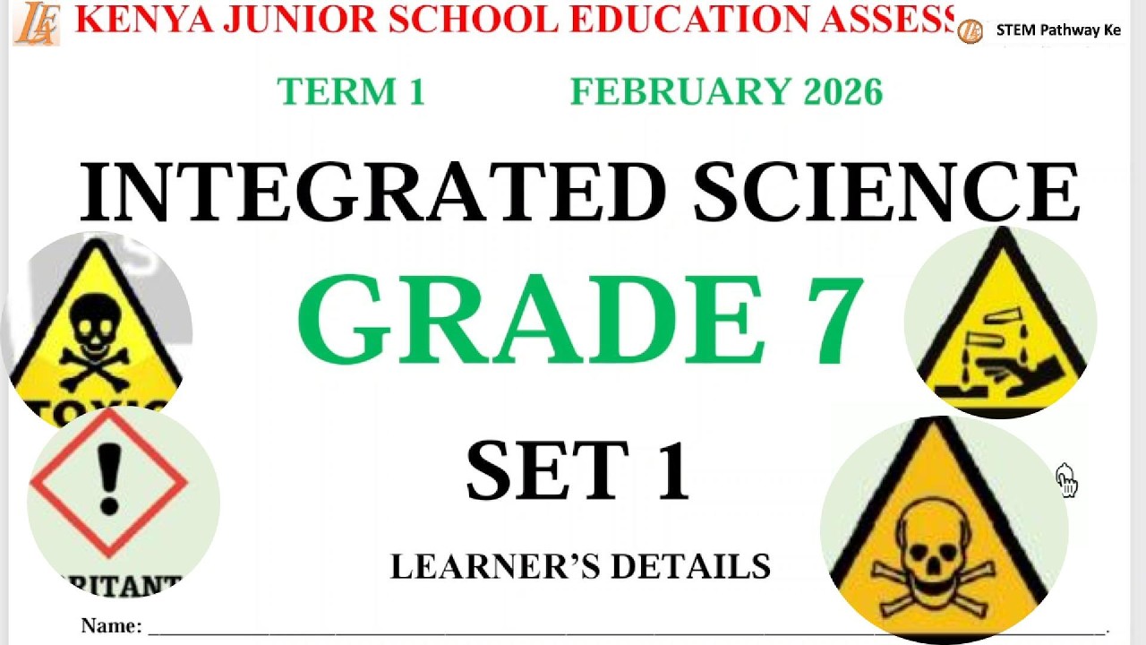 INTEGRATED SCIENCE GRADE 7 | KNEC EXAMS GRADE 7 | KJSEA SAMPLE PAPERS | GRADE 7 EXAM PAPERS