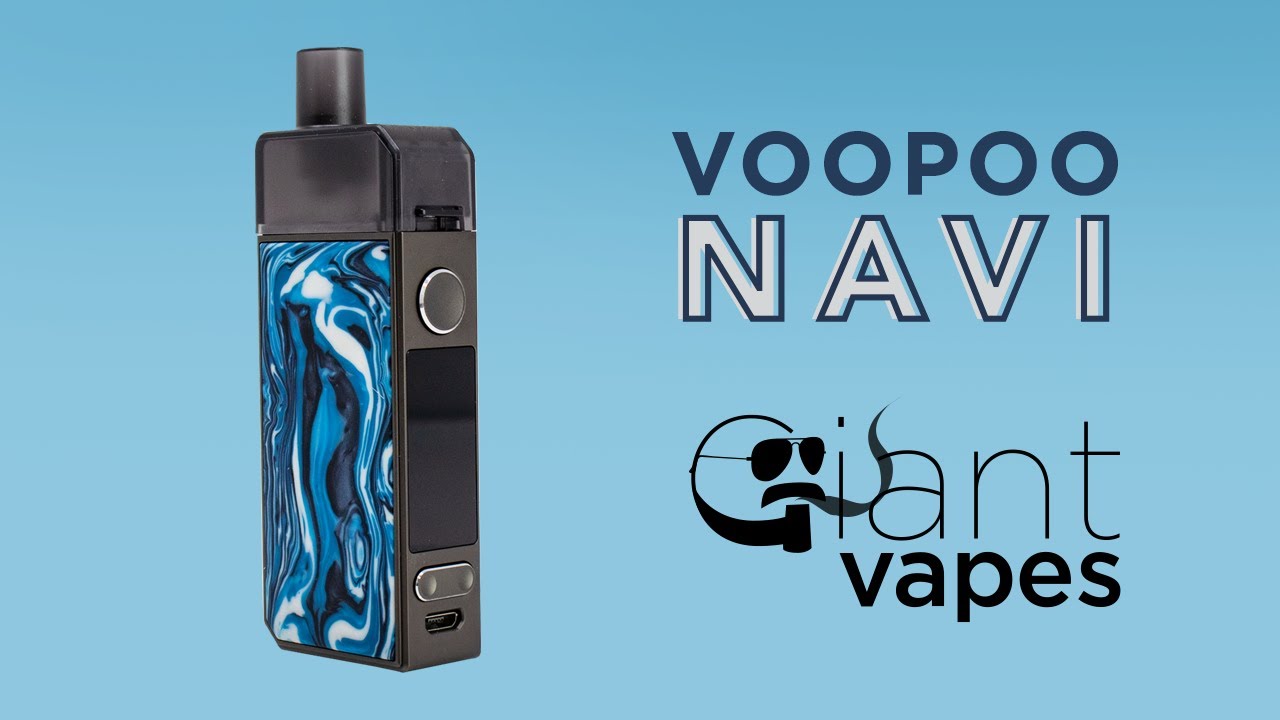 VOOPOO NAVI Pod System Kit: A Giant Vapes How-To