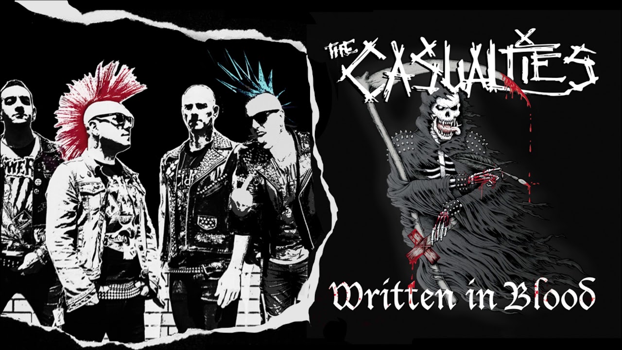 The Casualties  - Written in Blood (Official) [ Entire Album ]