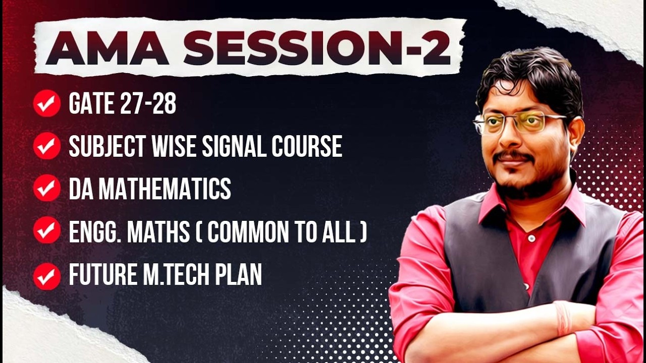 AMA Session -02 | GATE 2027-28 | DA-Mathematics | Subject wise Course | Future M.Tech Plan