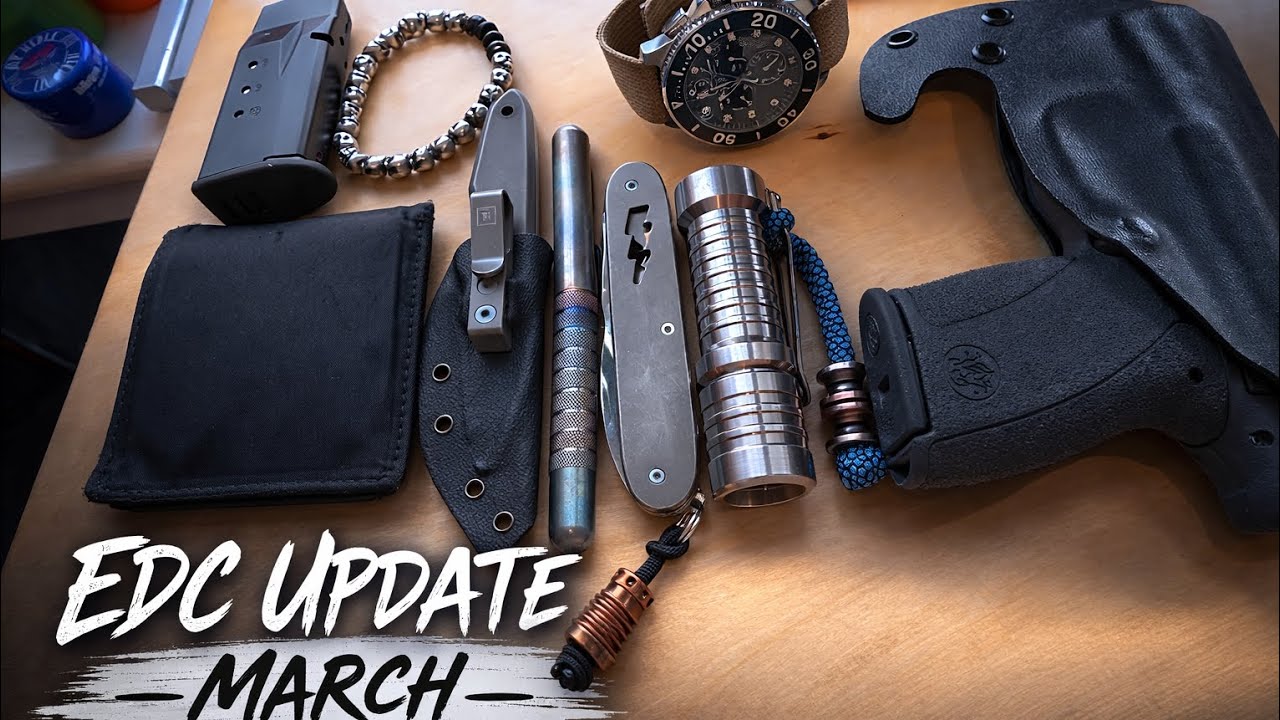 March 2026 EDC Update 🔥 What I’m Carrying Right Now #Everdaycarry #EDC