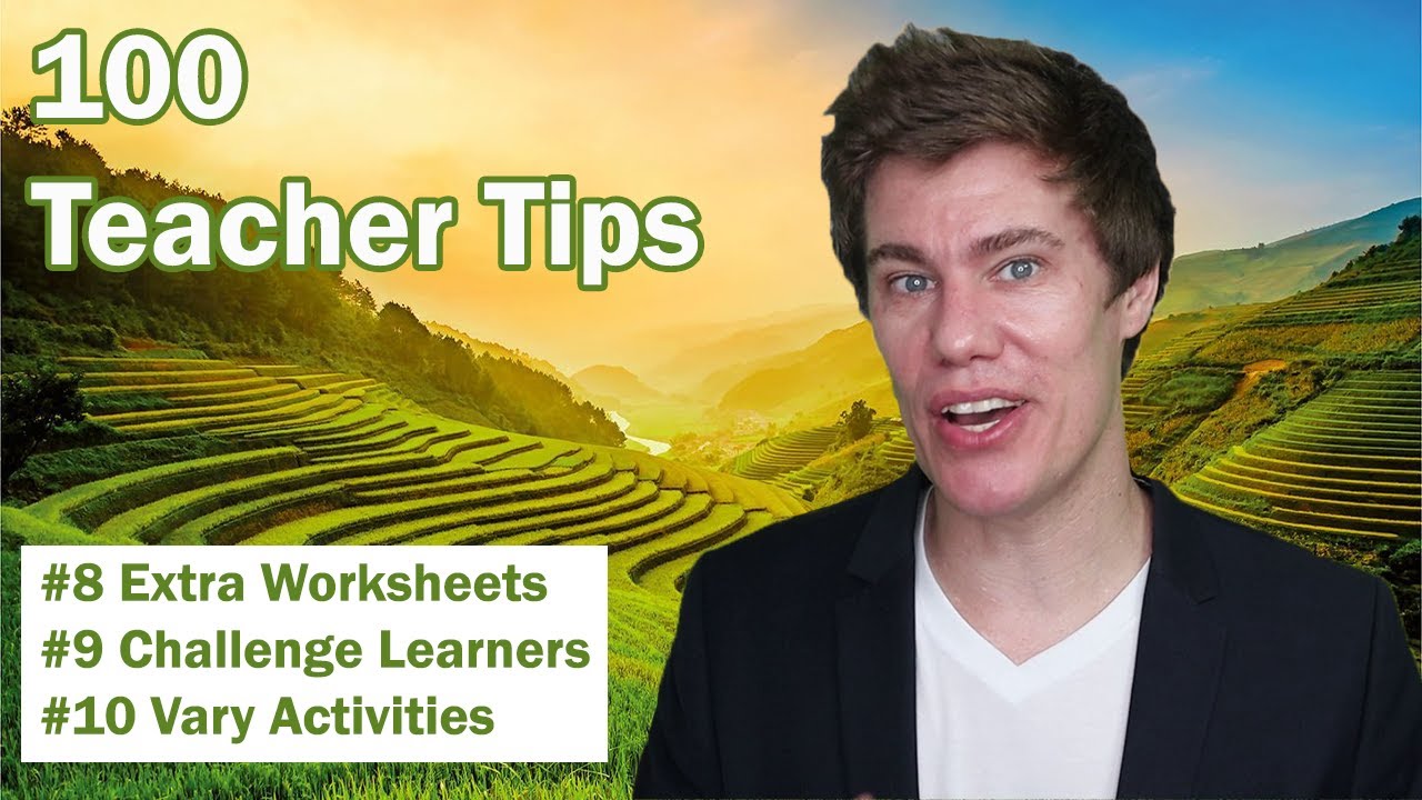 100 Teacher Tips #8-10 | Extra Worksheets | Challenge Learners | Vary Activities | Teaching Tips