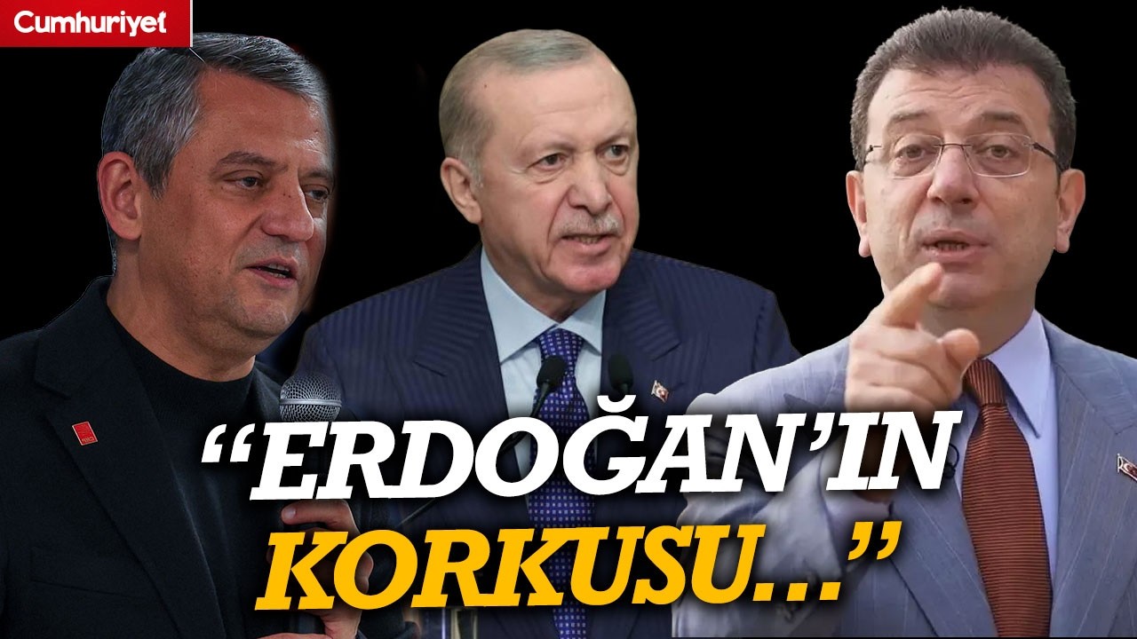 Özgür Özel: Bütün mesele Recep Tayyip Erdoğan'ın Ekrem İmamoğlu korkusudur...