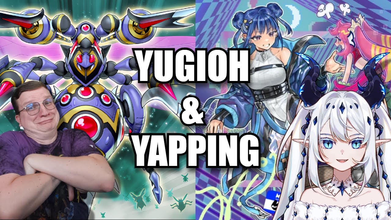 YUGIOH AND YAPPING WITH @Nova Aokami Ch.