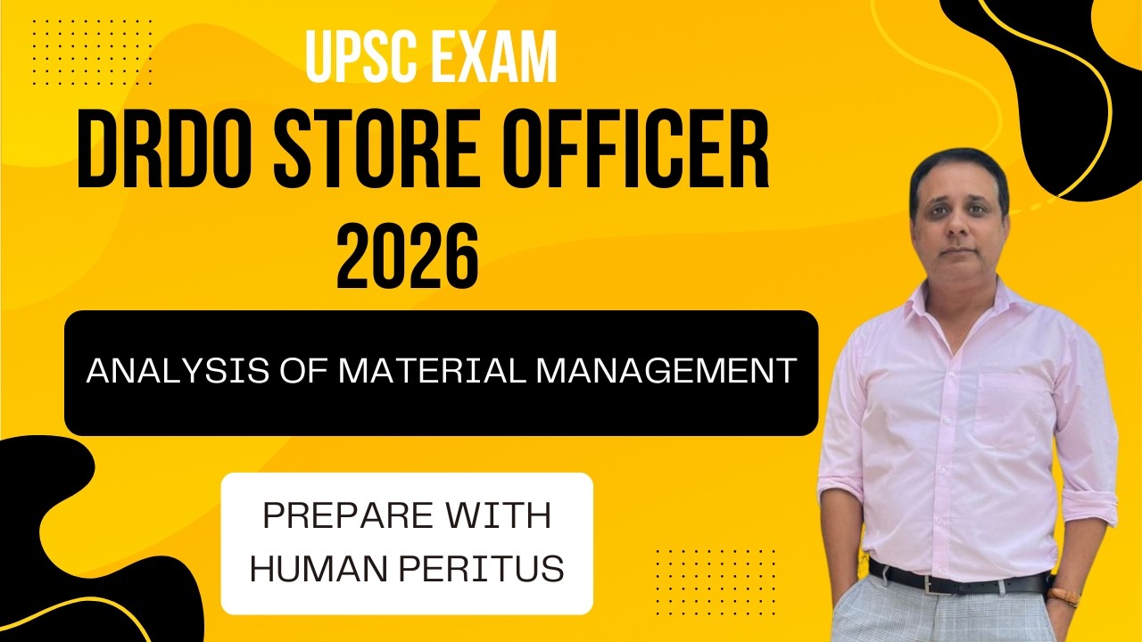 Material Management explained - UPSC Store Officer DRDO 2026 exam