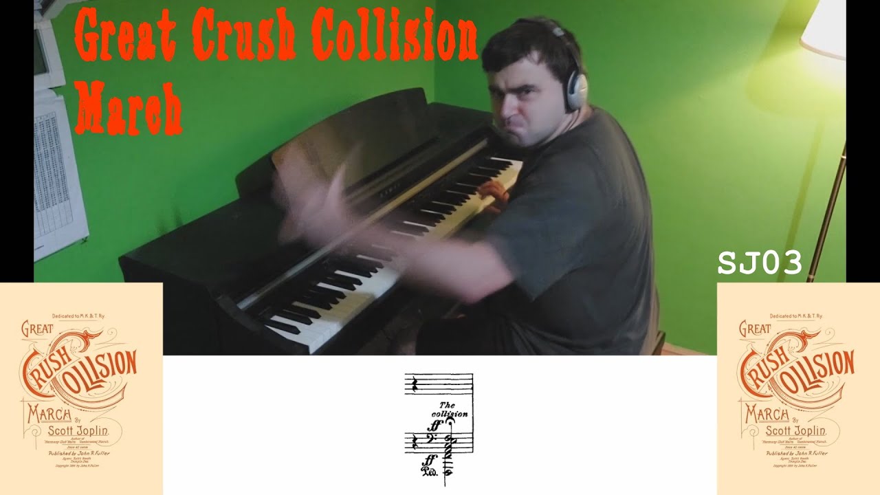 Great Crush Collision March (Scott Joplin, 1896) [SJ03]