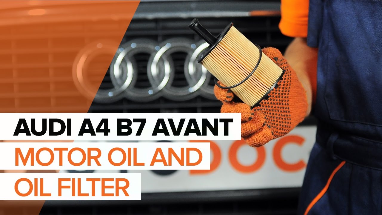 How to change Engine Oil and Oil filter on AUDI A4 B7 AVANT TUTORIAL | AUTODOC