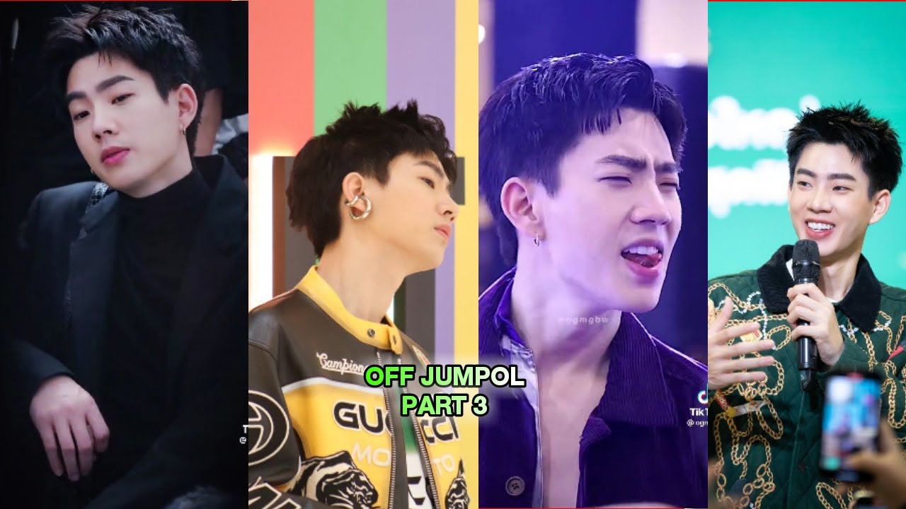 [TikTok]Off Jumpol #3 Đã đẹp trai lại còn dành sự tinh tế dịu dàng với Babii làm sao hết yêu được