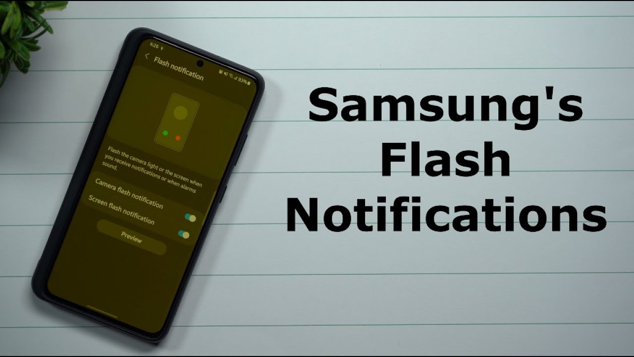 How To Enable Samsung's Flash Notifications - There's 2 Types