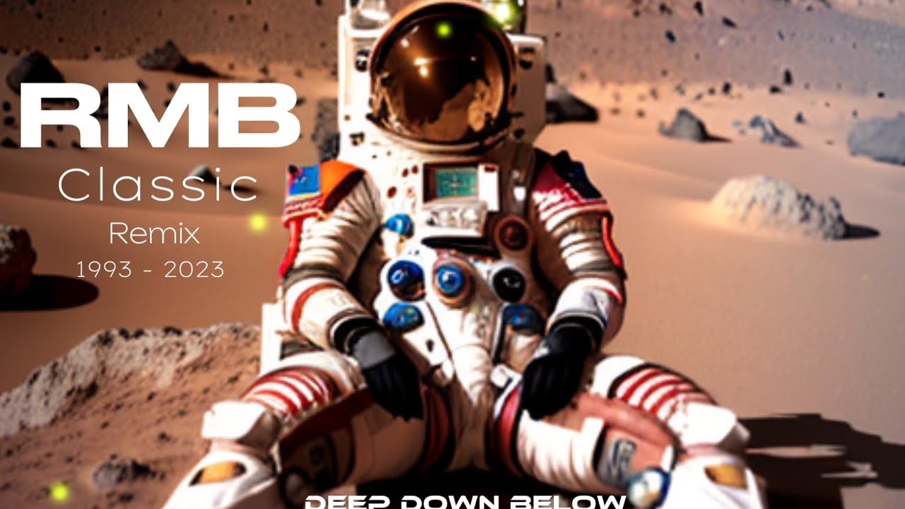 RMB - Deep Down Below 2024 (Mikke Maestro Extended Remix)
