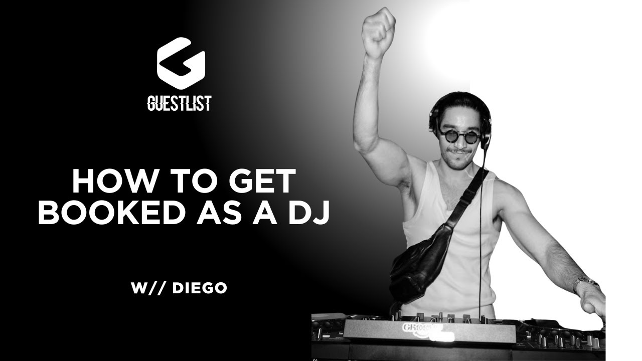 Diego - How to get booked as a DJ