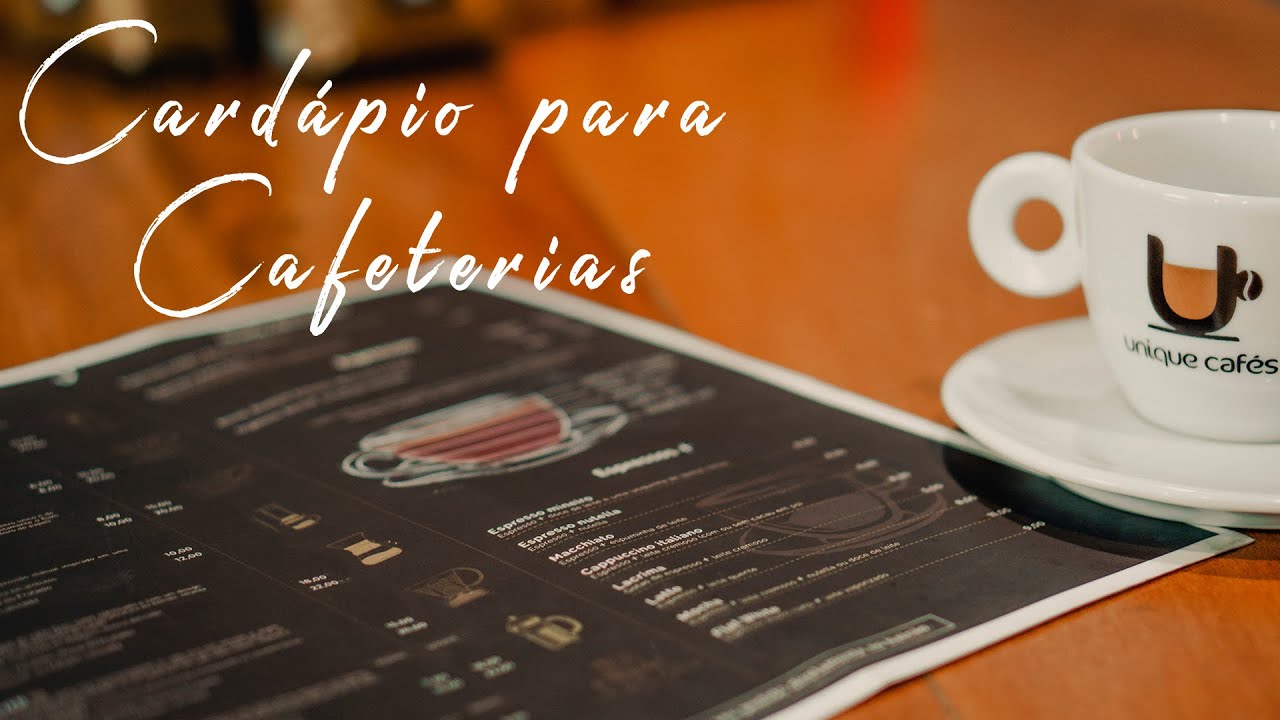 A IMPORTÂNCIA DO CARDÁPIO PARA ABRIR UMA CAFETERIA