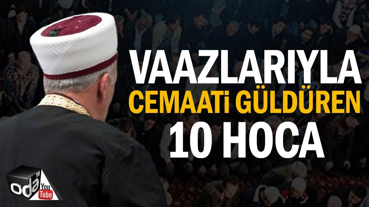Vaazlarıyla Cemaati Güldüren 10 Hoca