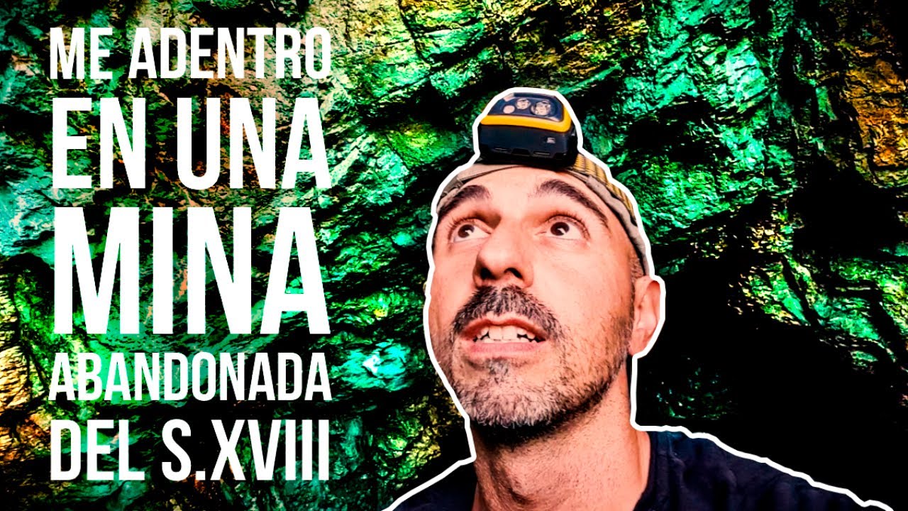 EXPLORO una MINA de hierro y cobre ABANDONADA E INUNDADA DEL SIGLO XVIII ¿Qué se extraía de aquí?