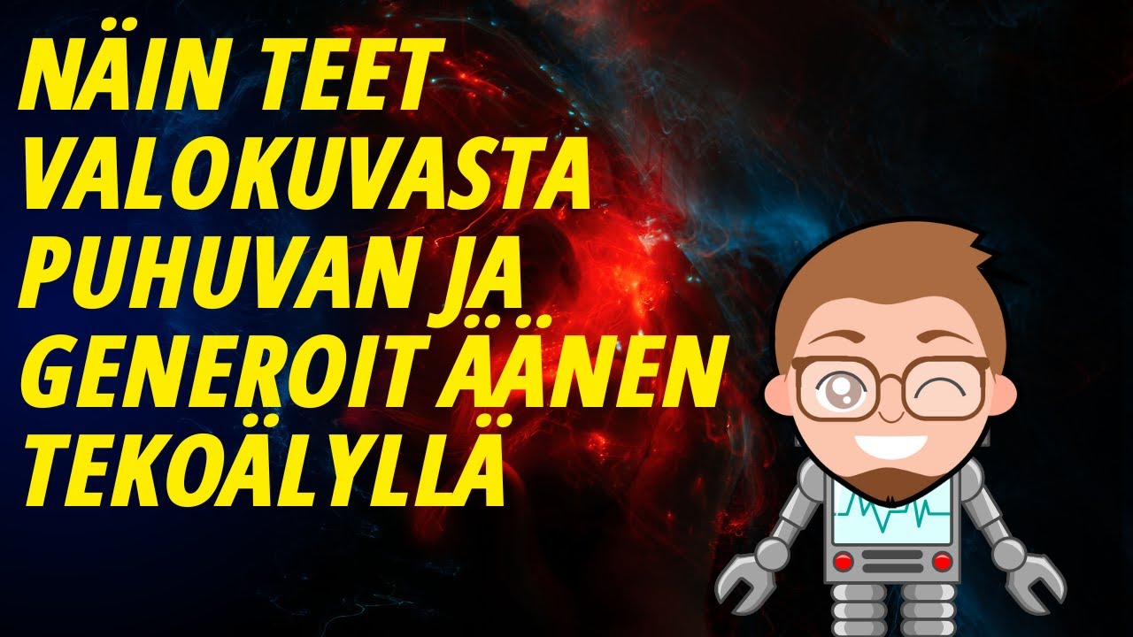 Näin teet valokuvasta puhuvan ja generoit äänen tekoälyllä