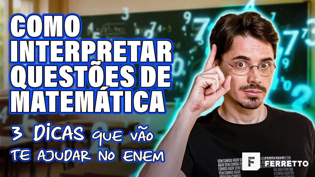 Como interpretar questões de Matemática no ENEM?✍🏻