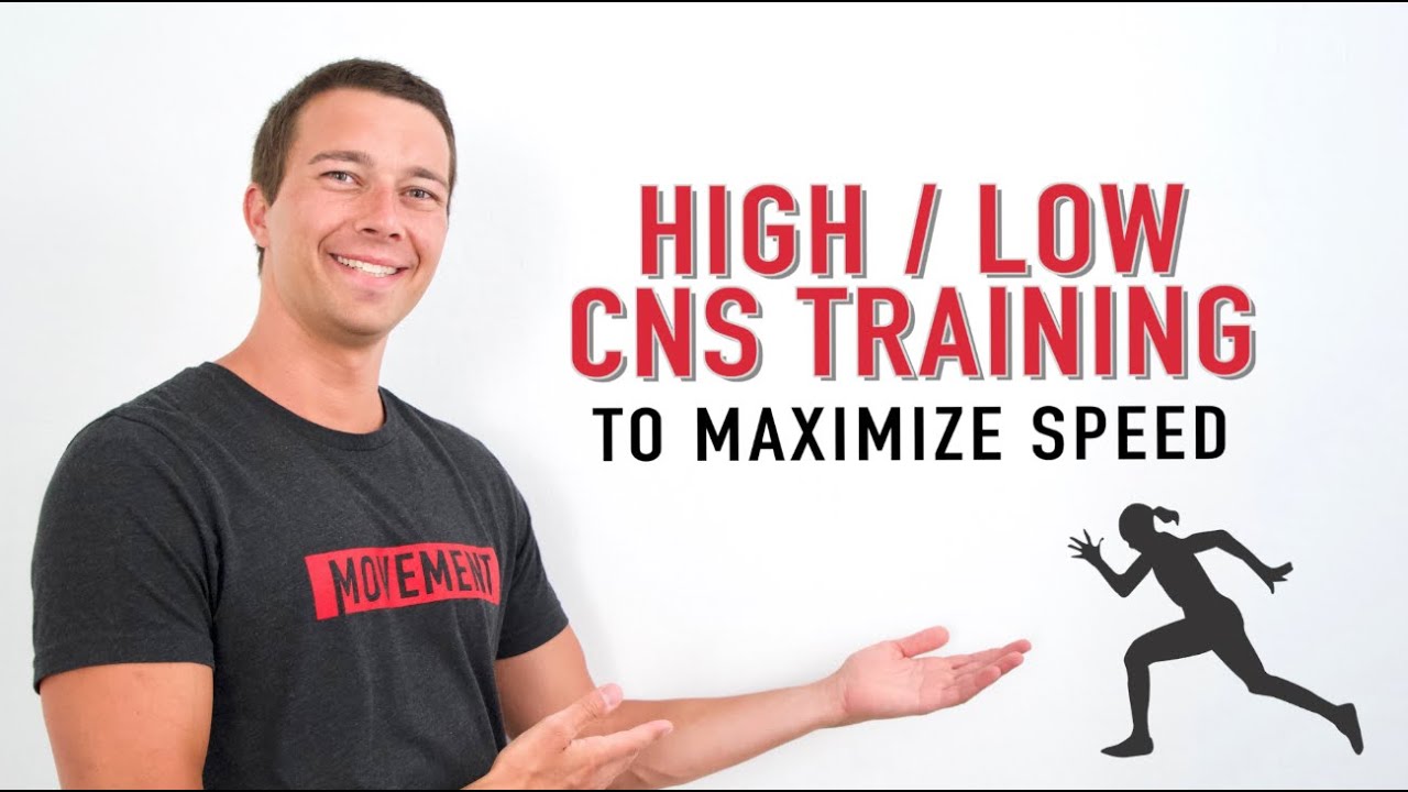 How to Maximize Speed with High/ Low CNS Training