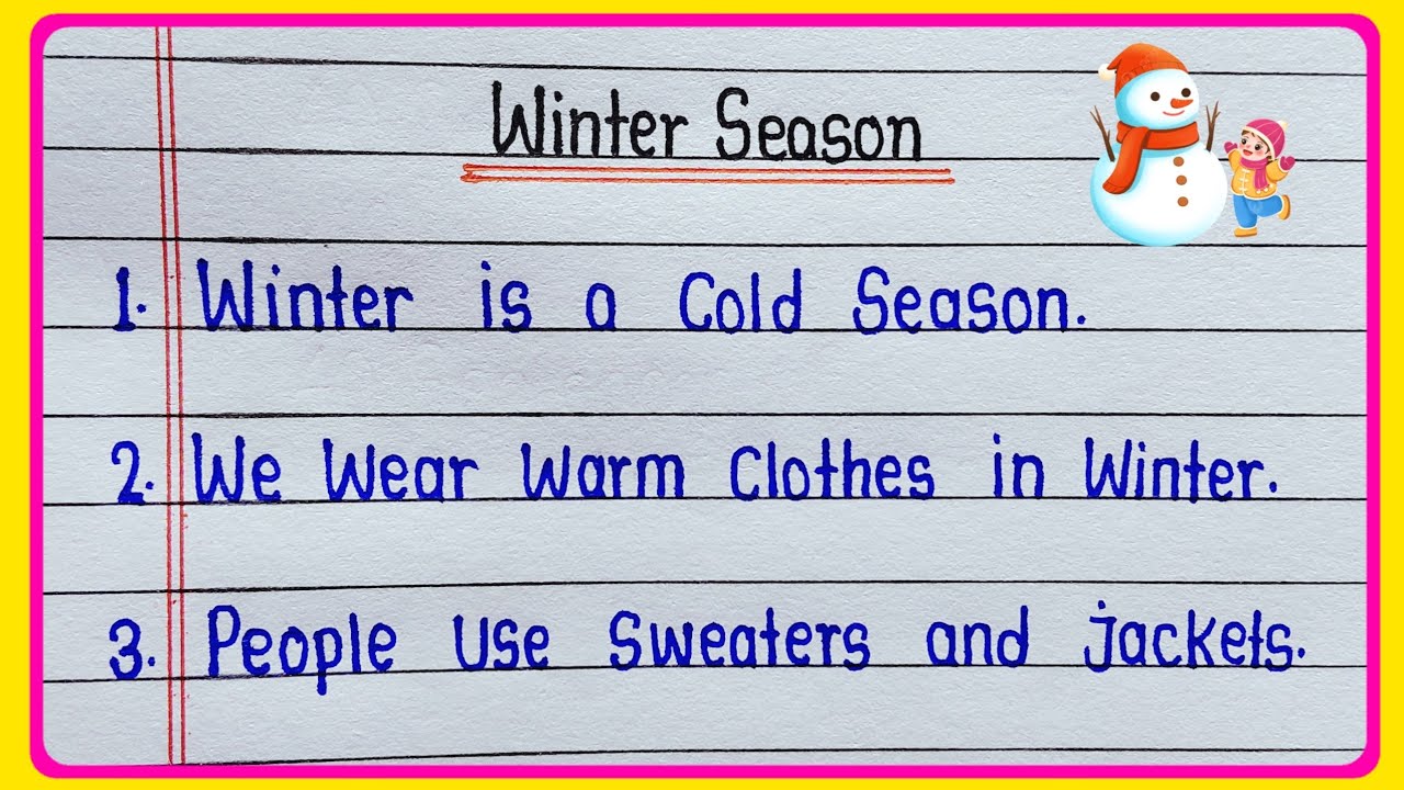 Essay on Winter Season in English || 10 lines on Winter Season || 10 lines essay on Winter Season 