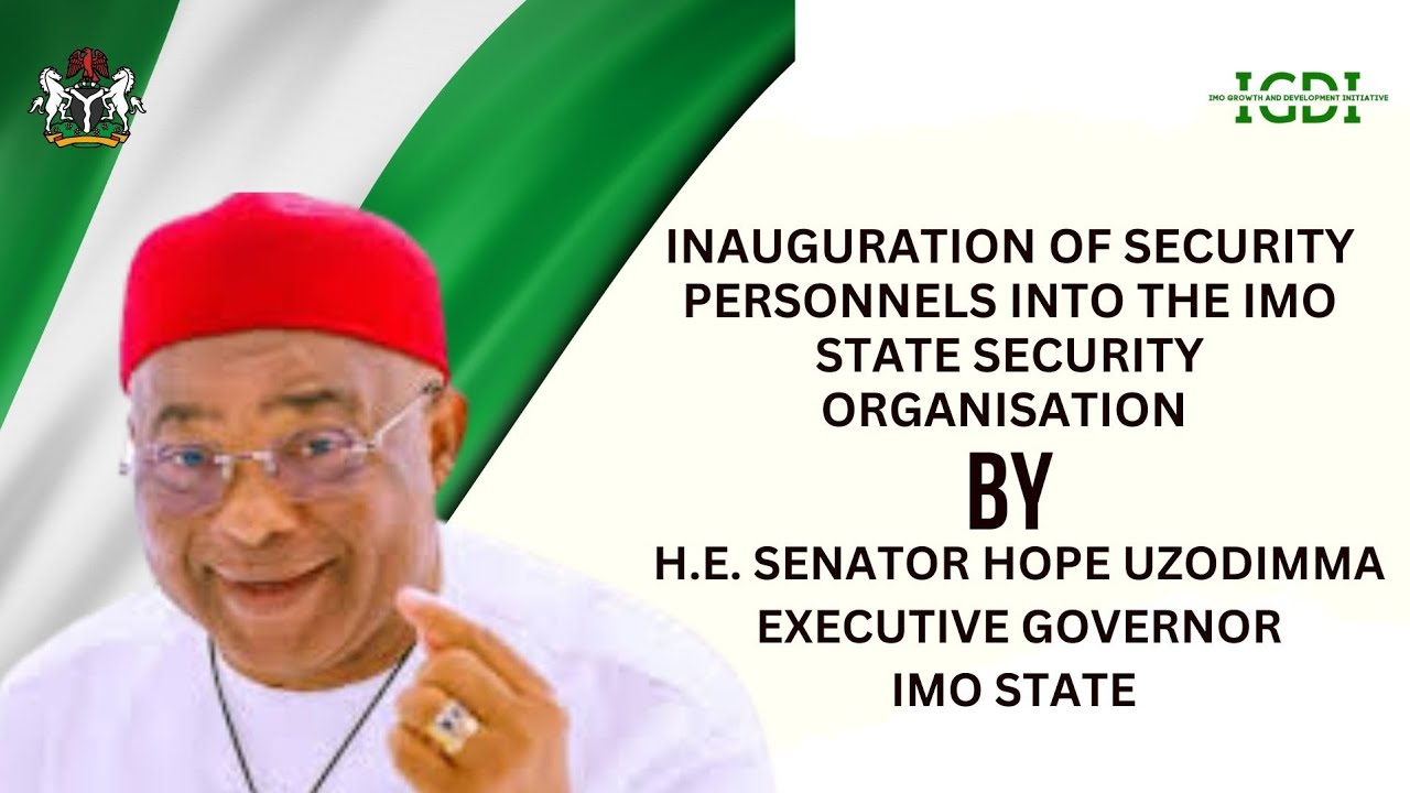 Inauguration of Security Personnels Into Imo State Security Organisation by H.E Gov Hope Uzodimma