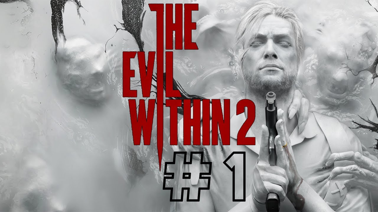 Back in the Evil | The Evil Within 2 - Stream #1