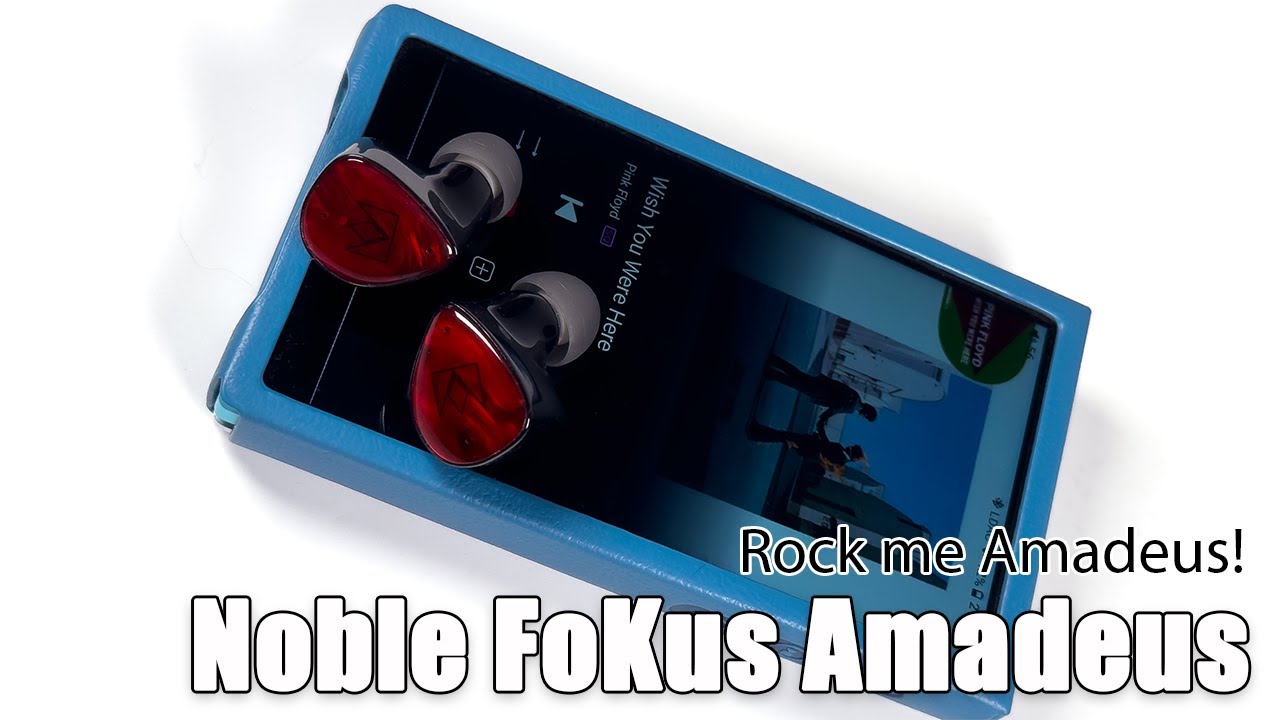 Noble Audio FoKus Amadeus TWS earphones review