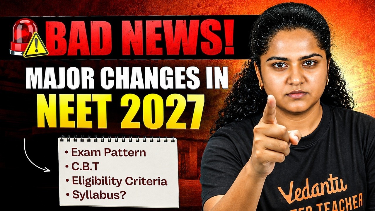 ⚠️ Bad News for NEET 2027 Students? Latest Updates on CBT Mode, Syllabus, Exam Pattern & Eligibility