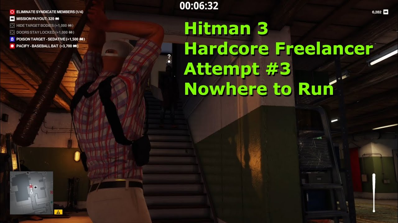 Hitman | Hardcore Freelancer | Attempt #3 | Nowhere to Run