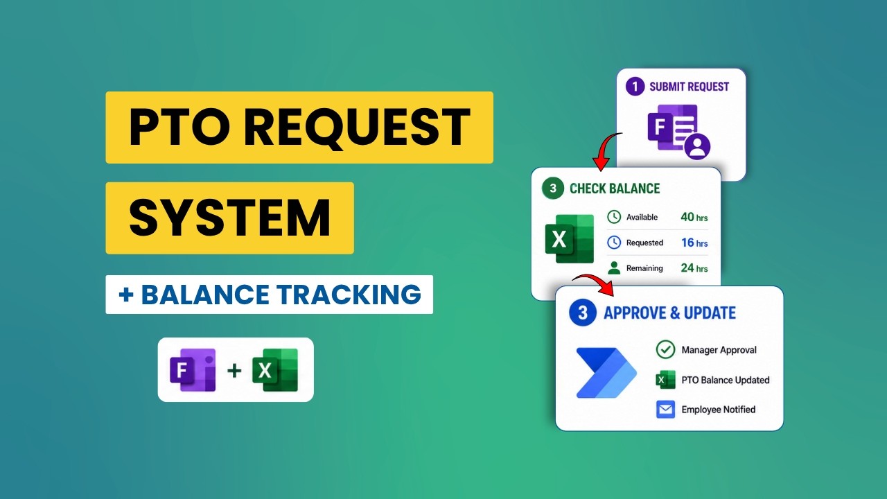 Check PTO Balance Before Approval in Power Automate | Microsoft Forms + Excel