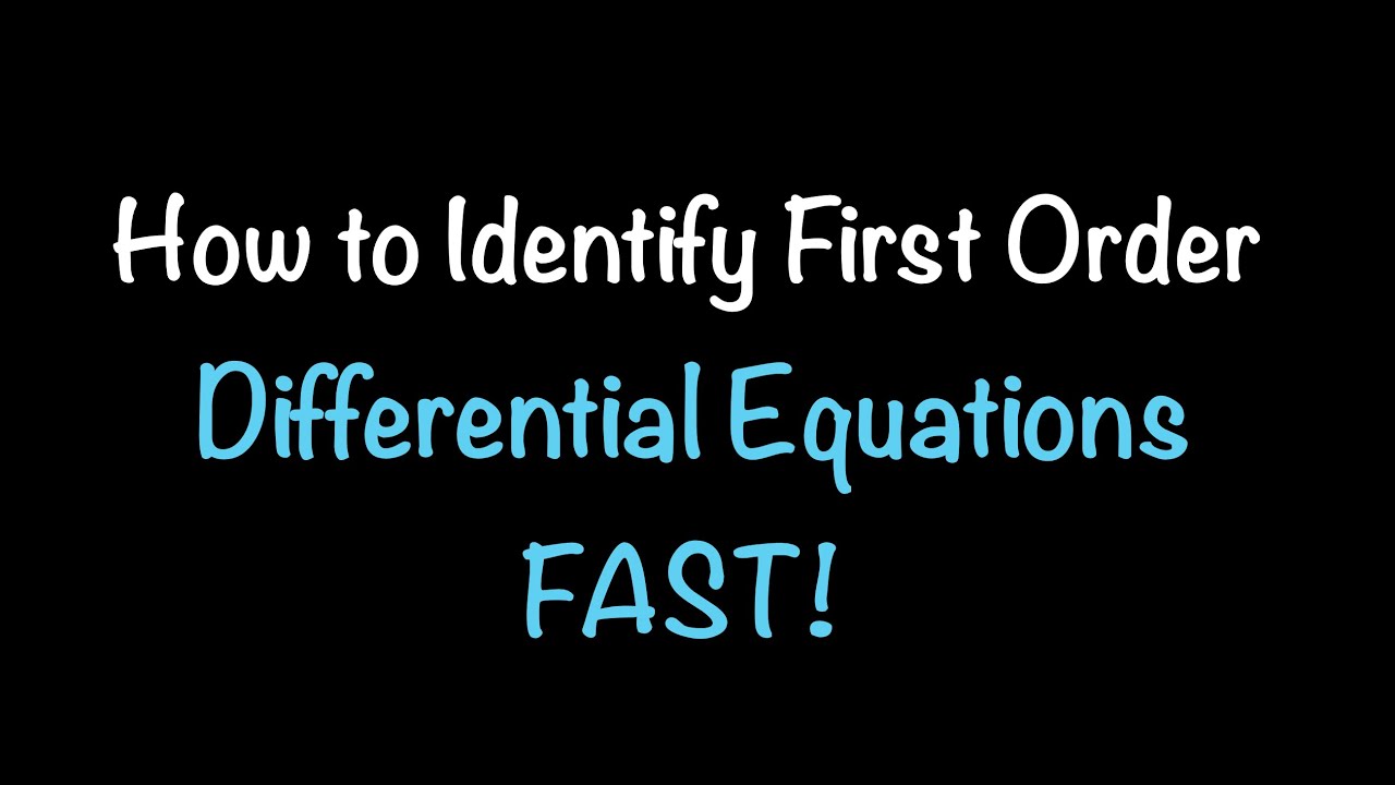 How to Identify First Order Differential Equations FAST! (Exam Strategies)