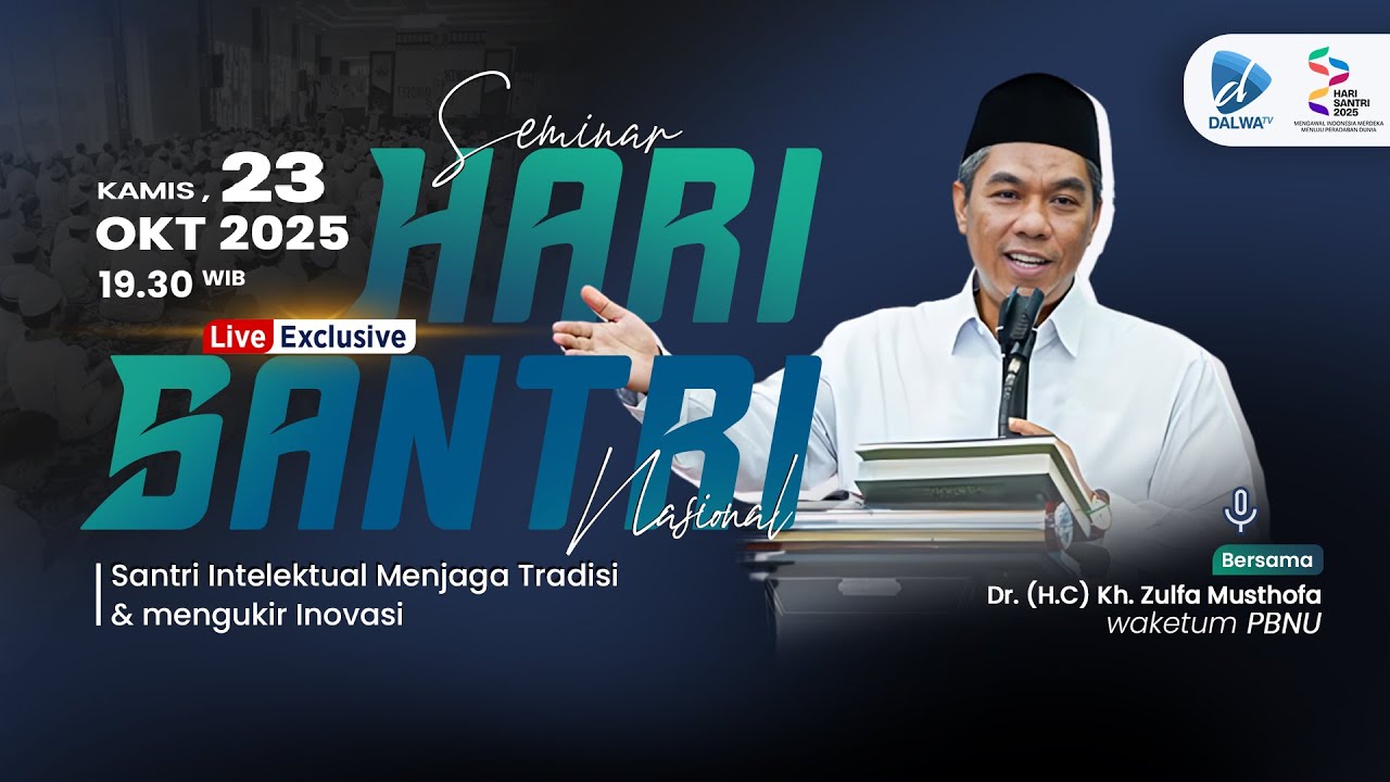 🔴LIVE EXCLUSIVE || SEMINAR HARI SANTRI NASIONAL