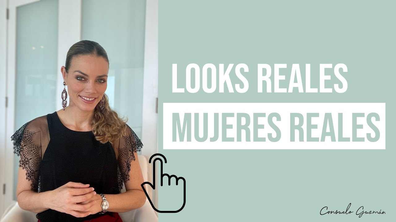 Looks reales, mujeres reales I Consuelo Guzmán, Asesora de imagen y Personal Shopper