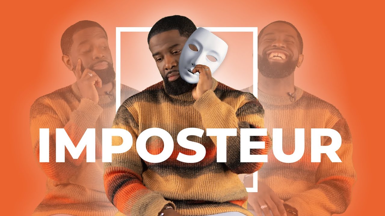 COMMENT IDENTIFIER LE SYNDROME DE L'IMPOSTEUR ET LE SOIGNER POUR DE BON