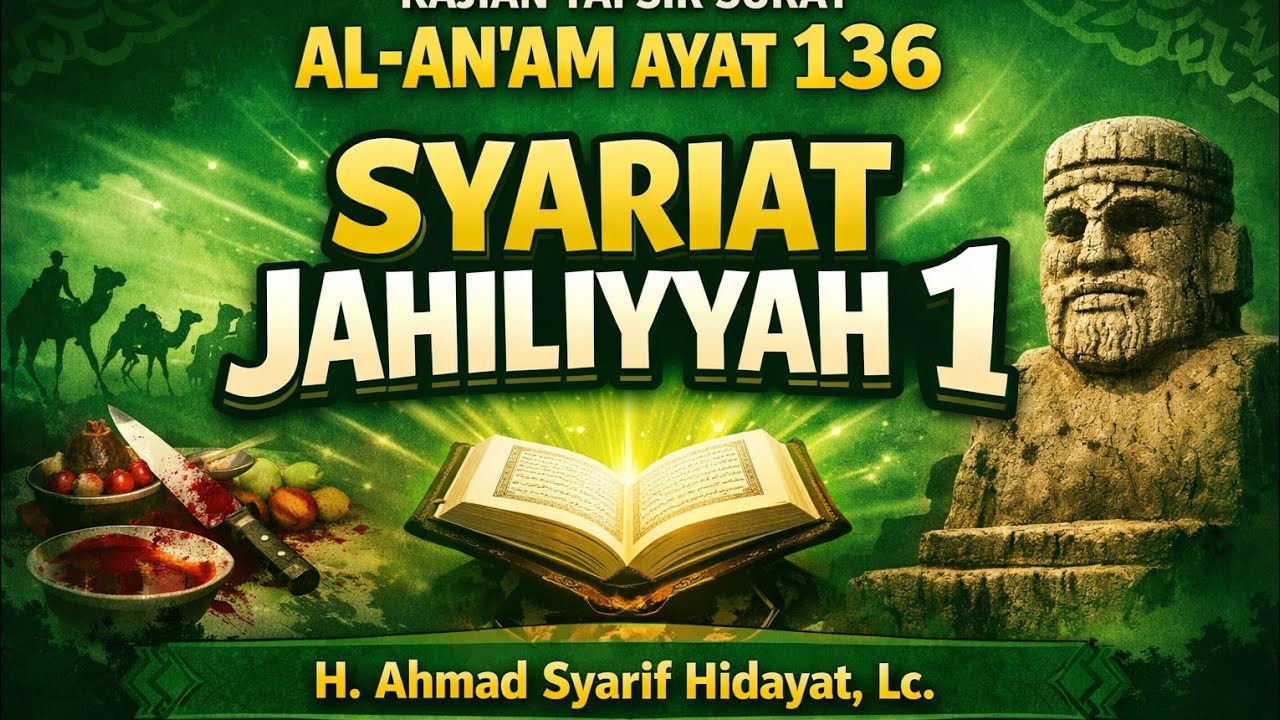 SYARIAT JAHILIYYAH 1