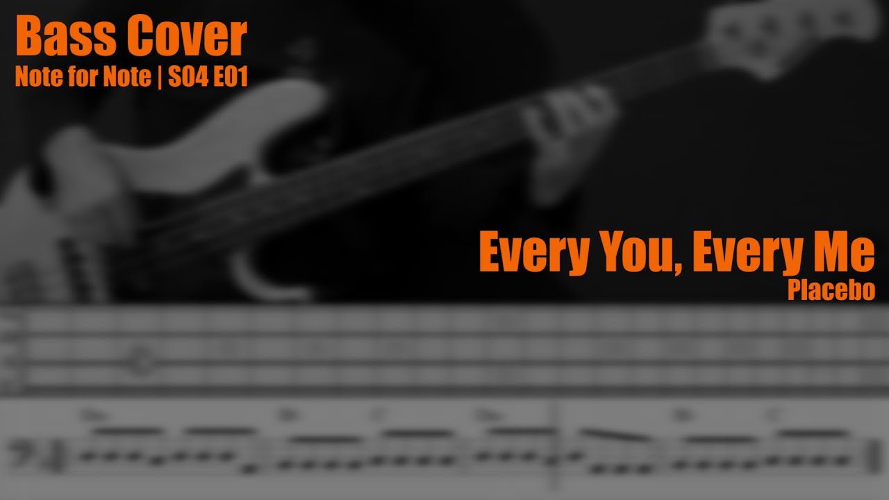 Every You, Every Me - Placebo (Bass Cover) || Note for Note S04E01