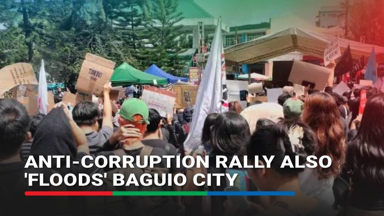 Anti-corruption rally also 'floods' Baguio City | ABS-CBN News