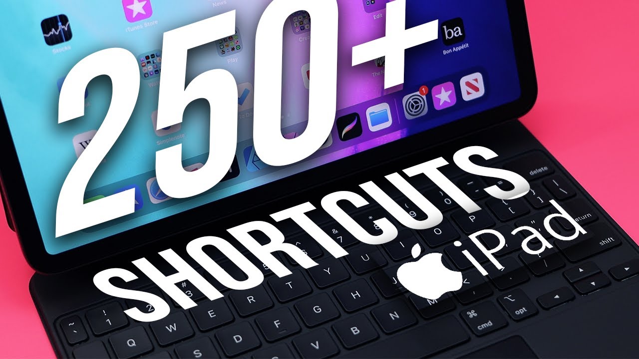 250+ iPad Magic Keyboard Shortcuts - 2022