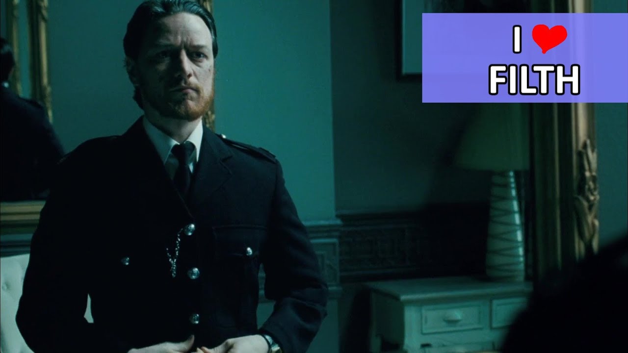 I love filth