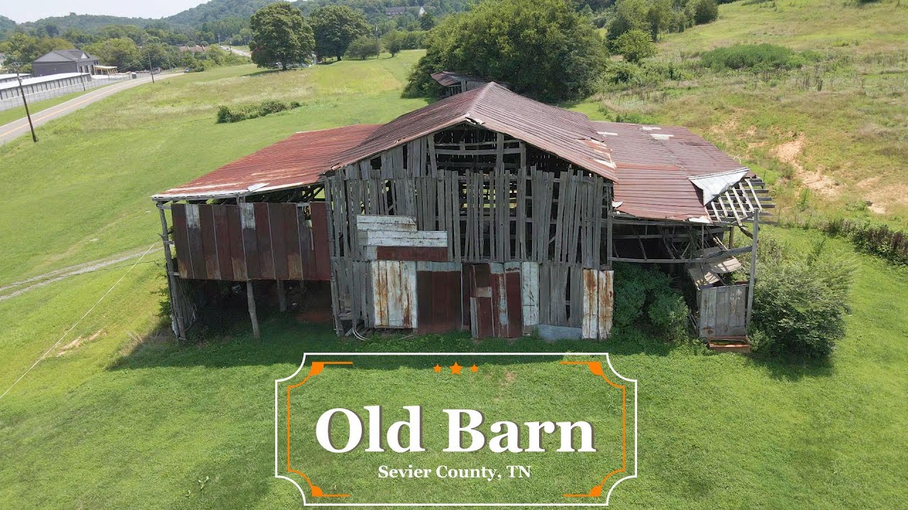 Old Barn We Found In Sevier County, TN