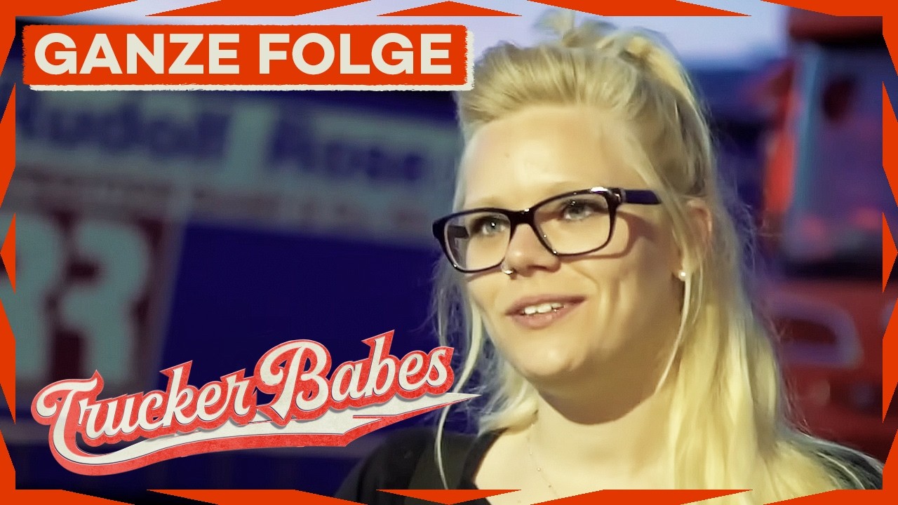 4 Uhr morgens nach Holland: Trucker Babe Manu auf Eiertour 🥚| GANZE FOLGE | Trucker Babes
