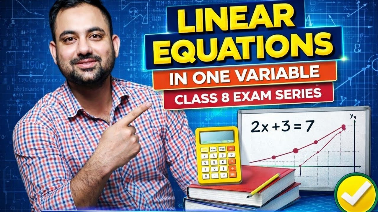 Linear Equations Made Easy 🔥 Class 8 Maths | Step-by-Step Solutions | Important Questions 